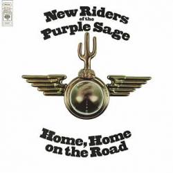 New Riders Of The Purple Sage : Home, Home on the Road